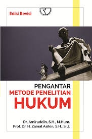 Cover PENGANTAR METODE PENELITIAN HUKUM / Dr. AMIRUDDIN, S.H., M.Hum