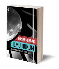 Cover DASAR-DASAR ILMU HUKUM . / ENDRICK SAFUDIN, S.H.I., M.H
