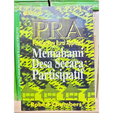 Cover PRA PARTICIPATORY RURAL APPRAISAL MEMAHAMI DESA SECARA PARTISIPATIF / Robert Chambers