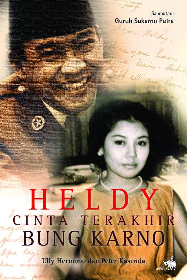 Cover HELDY, CINTA TERAKHIR BUNG KARNO / ULLY HERMONO DAN PETER KASENDA