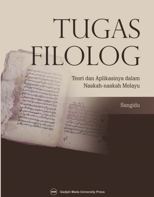 Cover TUGAS FILOLOG :  Teori dan Aplikasinya dalam Naskah-Naskah Melayu / SANGIDU
