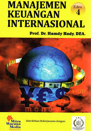 Cover MANAJEMEN KEUANGAN INTERNASIONAL. / Prof. Dr. HAMDY HADY, DEA