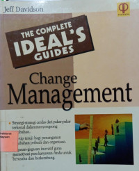 Cover THE COMPLETE IDEAL'S GUIDES :  Change Management / JEFF DAVIDSON