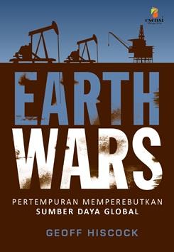 Cover EARTH WARS :  Pertepuran Memperrebutkan ... / GEOFF HISCOCK