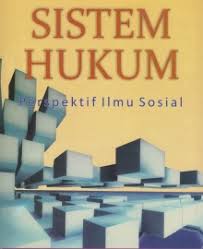 Cover SISTEM HUKUM :  Perspektif Ilmu Sosial / LAWRENCE M. FRIEDMAN