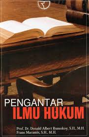 Cover PENGANTAR ILMU HUKUM , / Prof. Dr. DONALD ALBERT RUMOKOY, S.H., M.H