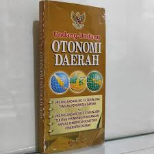 Cover UNDANG-UNDANG OTONOMI DAERAH / INDONESIA