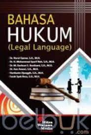 Cover BAHAS HUKUM :  (Legal Language) / Dr. NURUL QAMAR, S.H., M.H