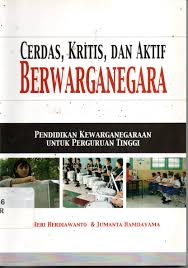 Cover CERDAS, KRITIS, DAN AKTIF BERWARGANEGARA / JUMANTA HAMDAYAMA