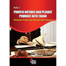 Cover PROFESI NOTARIS DAN PEJABAT PEMBUAT AKTA TANAH :  (Panduan Praktis Dan Mudah Taat Hukum) / Dr. SULHAN, S.Pd., S.H., M.Si., M.Kn