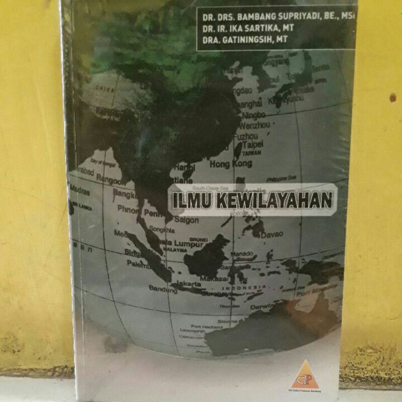 Cover ILMU KEWILAYAHAN / DR. DRS. BAMBANG SUPRIYADI, BE., MSi