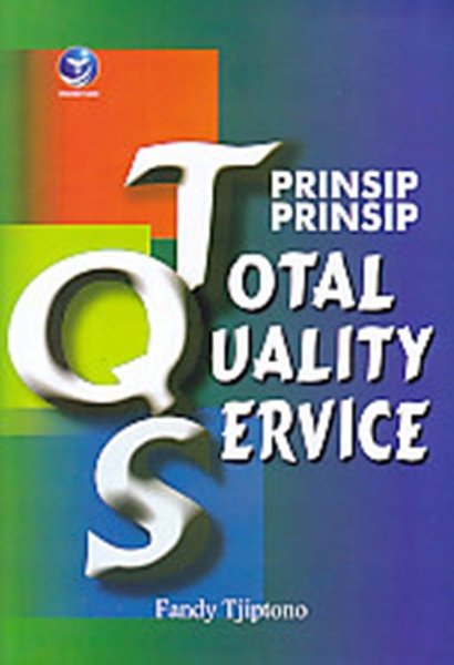 Cover PRINSIP-PRINSIP TOTAL QUALITY SERVICE / FANDY TJIPTONO