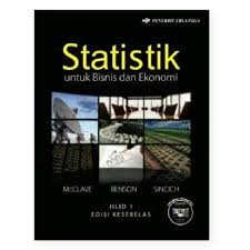 Cover STATISTIK UNTUK BISNIS DAN EKONOMI / JAMES T.McCLAVE, P. GEORGE BENDON, DAN TERRY SINCICH