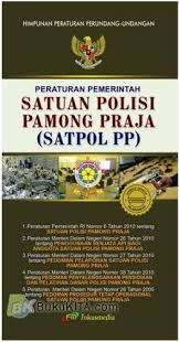Cover HIMPUNAN PERATURAN PERUNDANG-UNDANGAN PERATURAN PEMERINTAH SATUAN POLISI PAMONG PRAJA (SATPOL PP) / LEMBAGA