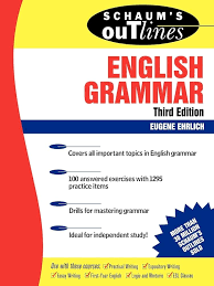 Cover SCHAUM'S OUTLINE TEORI DAN SOAL LATIHAN ENGLISH GRAMMAR / EUGENE EHRLICH