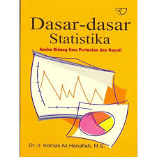 Cover DASAR=DASAR STATISTIKA ANEKA BIDANG ILMU PERTANIAN DAN HAYATI / DR. IR. KEMAS ALI HANAFIAH, M.S.