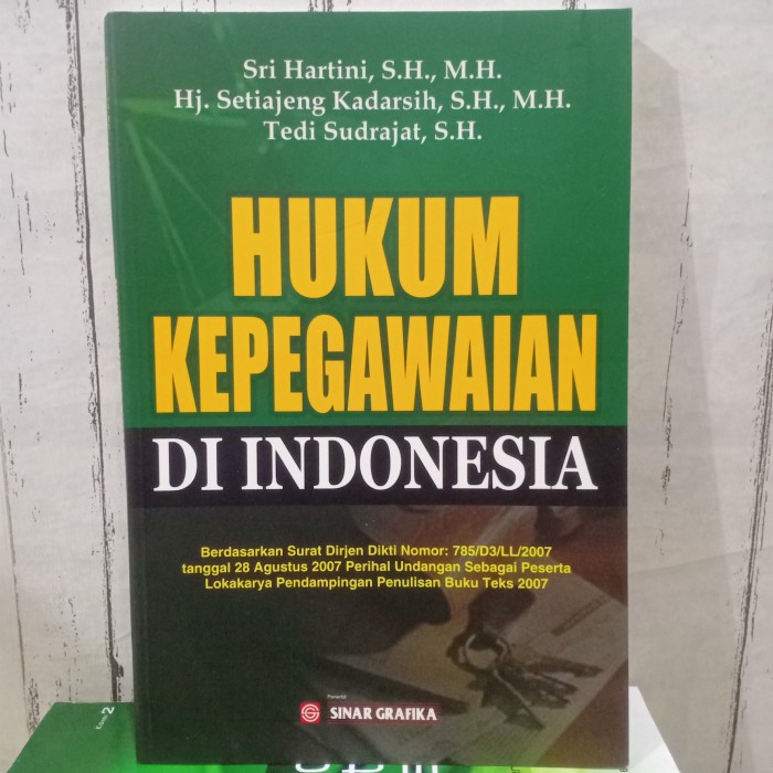 Cover HUKUM KEPEGAWAIAN DI INDONESIA. / SRI HARTINI, S.H., M.H.