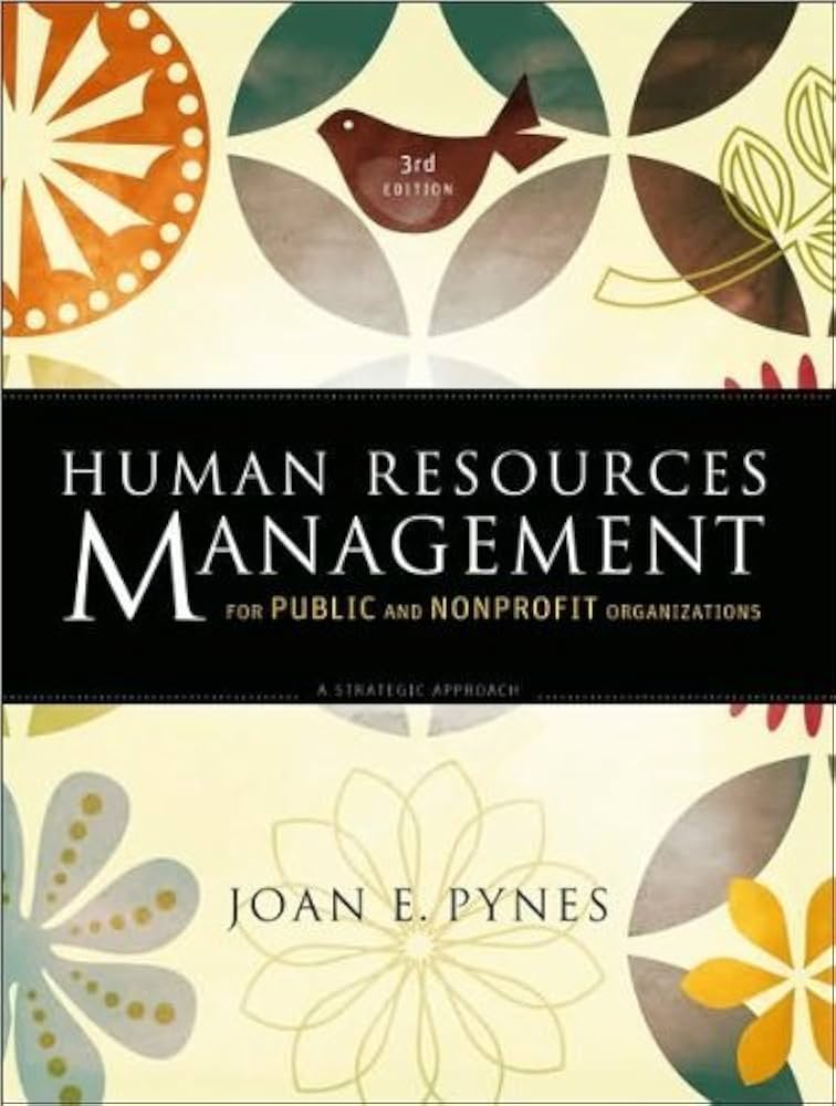 Cover HUMAN RESOURCES MANAGEMENT FOR PUBLIC AND NONPROFIT ORGANIZATION / JOAN E. PYNES