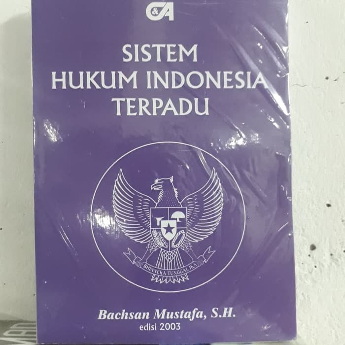 Cover SISTEM HUKUM INDONESIA TERPADU / BACHSAN MUSTAFA, S.H.