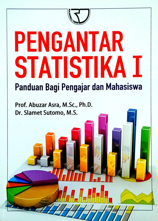 Cover PENGANTAR STATISTIKA I :  Panduan Bagi Pengajar dan Mahasiswa / Prof. ABUZAR ASRA