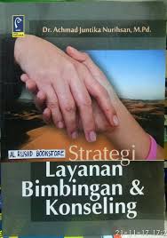 Cover STRATEGI LAYANAN BIMBINGAN & KONSELING / DR. ACHMAD JUNTIKA NURIHSAN, M. Pd.