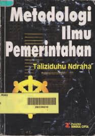 Cover METODOLOGI ILMU PEMERINTAHAN / TALIZIDUHU NDRAHA