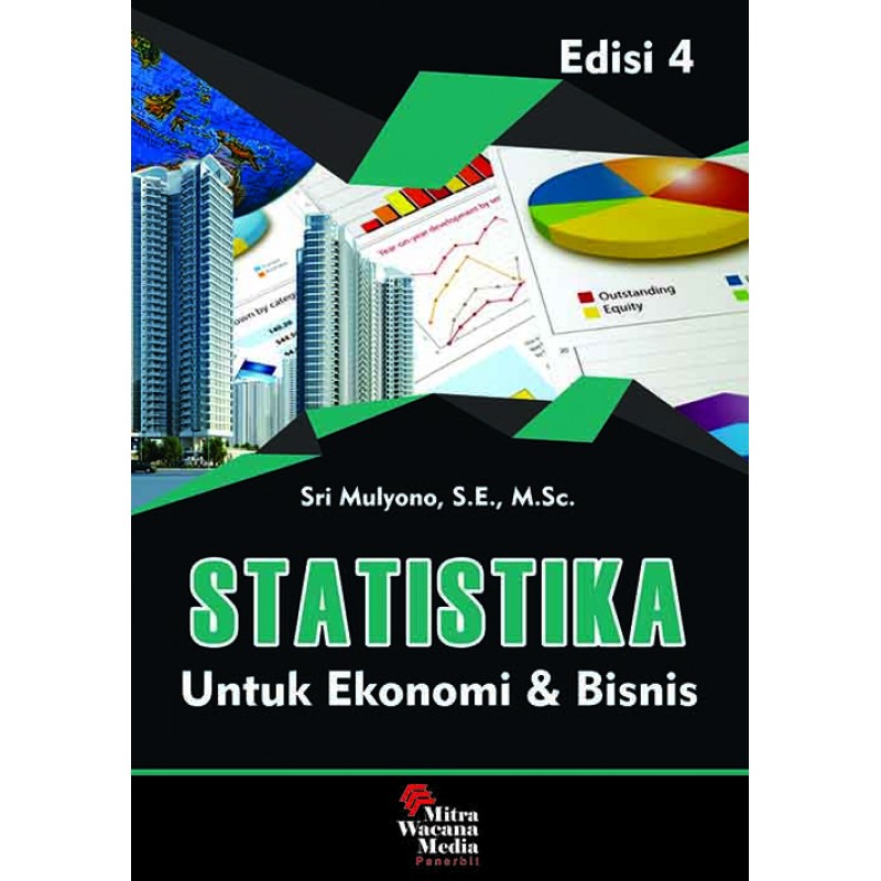 Cover STATISTIKA  UNTUK EKONOMI DAN BISNIS / SRI MULYONO, S.E., M.Sc