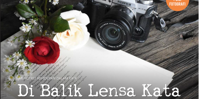 Cover MEMOTRET KEHIDUPAN DALAM KATA DI BALIK LENSA KATA / NOVI INDRASTUTI