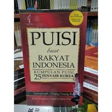 Cover PUISI BUAT RAKYAT INDONESIA KUMPULAN PUISI 25 PENYAIR KOREA / Sapardi Djoko Damono