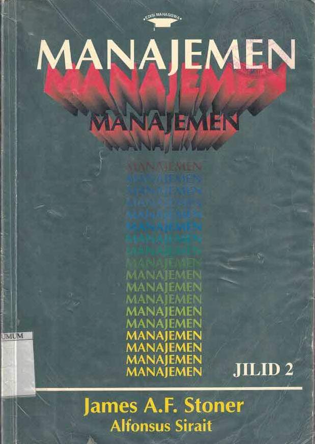 Cover MANAJEMEN Jilid 2 / James A . F . Stoner