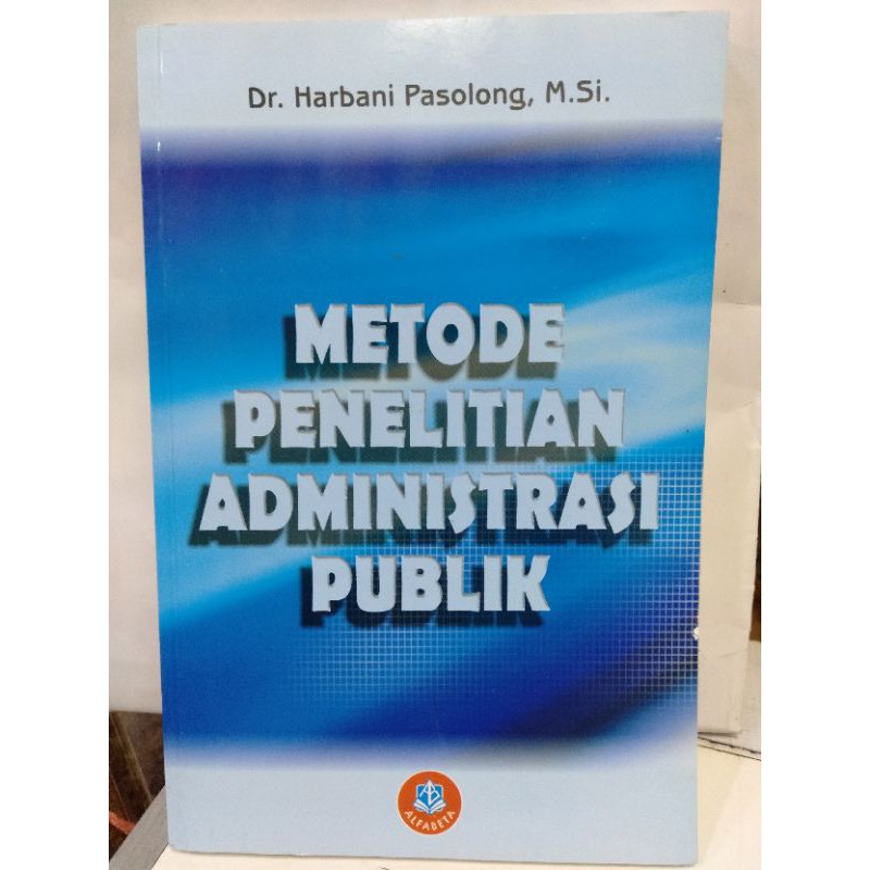 Cover METODE PENELITIAN ADMINISTRASI PUBLIK / Dr. HARBANI PASOLONG, M.Si.