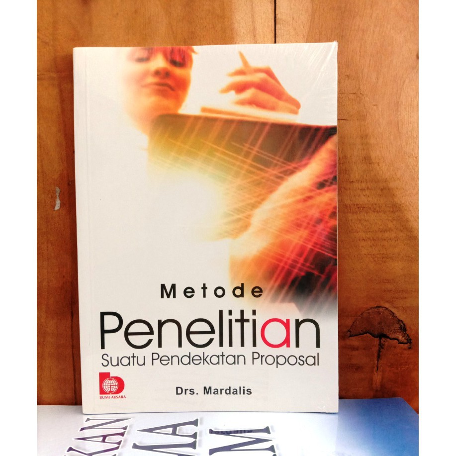 Cover METODE PENELITIAN SUATU PENDEKATAN PROPOSAL / Drs. MARDALIS