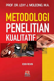 Cover METODOLOGI PENELITIAN KUALITATIF / Prof. Dr. LEXY J. MOLEONG, M.A.