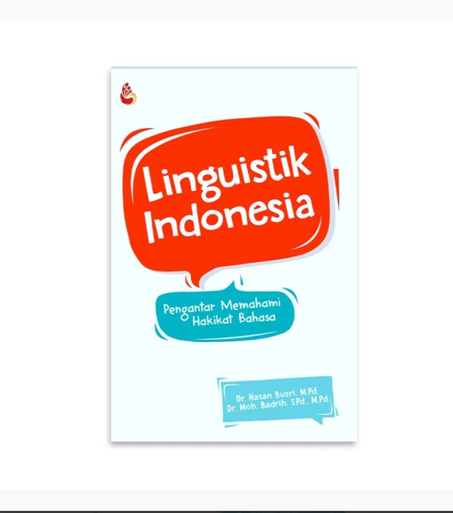Cover LINGUISTIK INDONESIA / Dr. Hasan Busri. M.Pd.