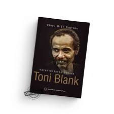 Cover KARAKTERISTIK BAHASA TONI BLANK :  Kajian Psikolinguistik, Teori, dan Praktik / WAHYU WIJI NUGROHO