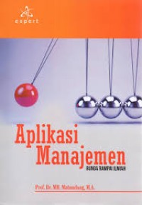 Cover APLIKASI MANAJEMEN :  BUNGA RAMPAI ILMIAH / Prof. Dr. MH. MATONDANG, M.A.