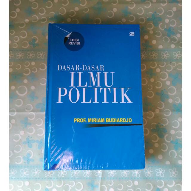 Cover DASAR-DASAR ILMU POLITIK. / PROF. MIRIAM BUDIARDJO