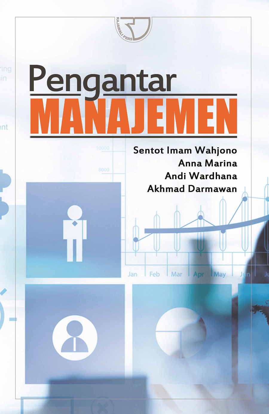 Cover PENGANTAR MANAJEMEN / Sentot Imam Wahjono