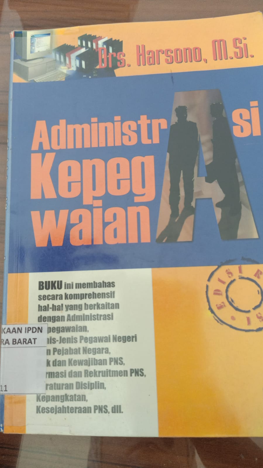 Cover ADMINISTRASI KEPEGAWAIAN / Drs. HARSONO,M.Si