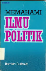 Cover MEMAHAMI ILMU POLITIK / RAMLAN SURBAKTI