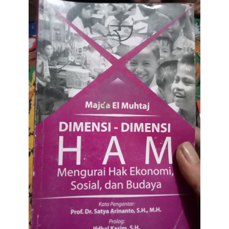 Cover DIMENSI-DIMENSI HAM :  Mengurai Hak Ekonomi, Sosial, dan Budaya / MAJDA EL MUHTAJ
