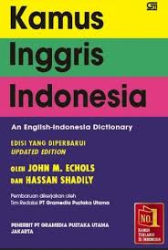 Cover KAMUS INGGRIS INDONESIA :  An English-Indonesian Dictionary / JOHN M. ECHOLS