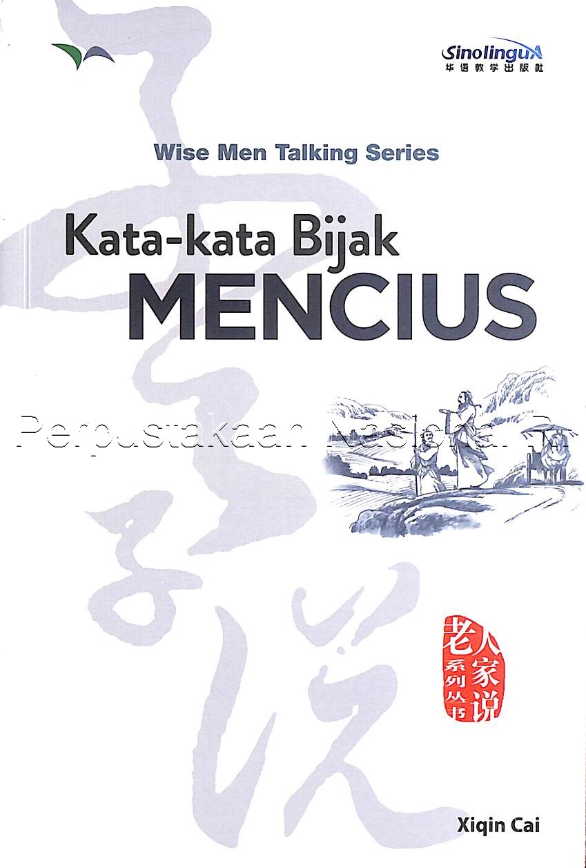 Cover KATA-KATA BIJAK MENCIUS / XIQIN CAI
