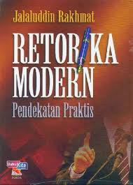 Cover RETORIKA MODERN PENDEKATAN PRAKTIS / JALALUDDIN RAKHMAT