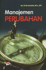 Cover MANAJEMEN PERUBAHAN / M. NUR NASUTION