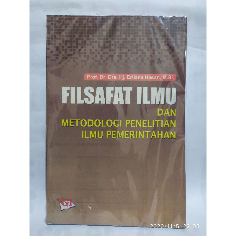 Cover FILSAFAT ILMU DAN METODOLOGI PENELITIAN ILMU PEMERINTAHAN / Prof. DR. Dra. ERLIANA HASAN, M.Si.