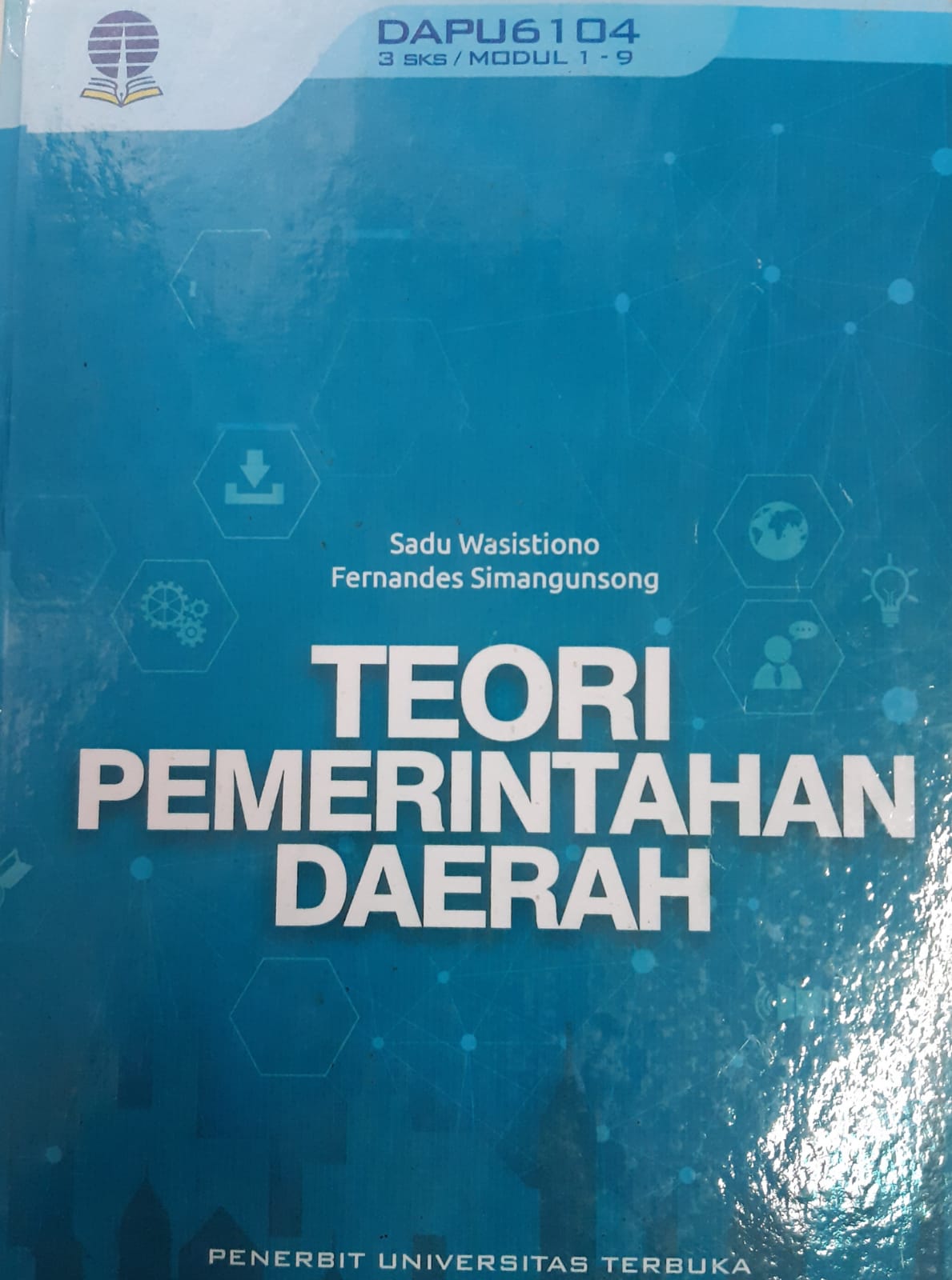 Cover "TEORI PEMERINTAHAN DAERAH / SADU WASISTIONO