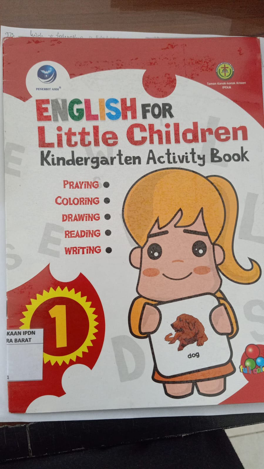 Cover ENGLISH FOR LITTLE CHILDREN :  KINDERGARTEN ACTIVITY BOOK / BENEDICTA RINI W