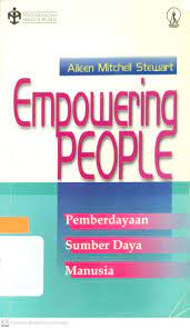 Cover EMPOWERING PEOPLE :  PEMBERDAYAAN SUMBER DAYA MANUSIA / AILEEN MITCHELL STEWART