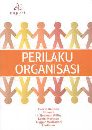 Cover PERILAKU ORGANISASI / Fauzie Rahman